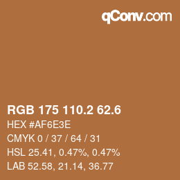 カラーコード: RGB 175 110.2 62.6 | qconv.com