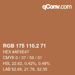 Color code: RGB 175 110.2 71 | qconv.com