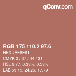 カラーコード: RGB 175 110.2 97.6 | qconv.com