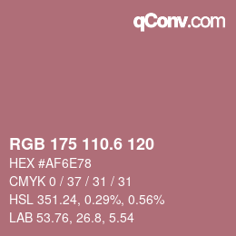 カラーコード: RGB 175 110.6 120 | qconv.com