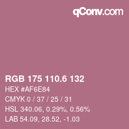 カラーコード: RGB 175 110.6 132 | qconv.com