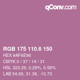 カラーコード: RGB 175 110.6 150 | qconv.com