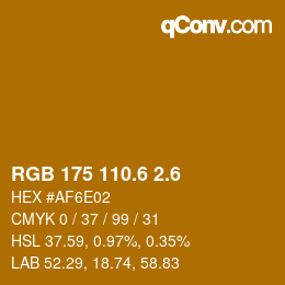 カラーコード: RGB 175 110.6 2.6 | qconv.com