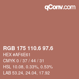 カラーコード: RGB 175 110.6 97.6 | qconv.com