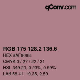 カラーコード: RGB 175 128.2 136.6 | qconv.com