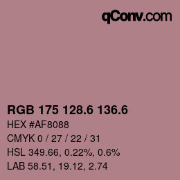 カラーコード: RGB 175 128.6 136.6 | qconv.com