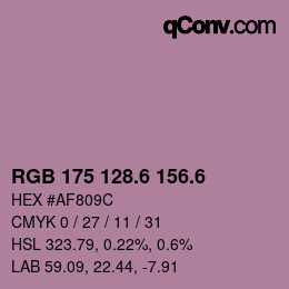 カラーコード: RGB 175 128.6 156.6 | qconv.com