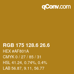 カラーコード: RGB 175 128.6 26.6 | qconv.com