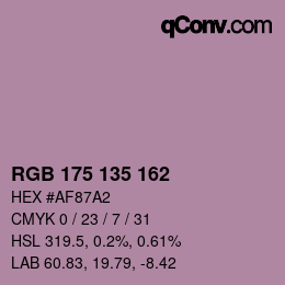 カラーコード: RGB 175 135 162 | qconv.com