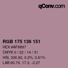 Color code: RGB 175 136 151 | qconv.com