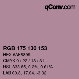 Color code: RGB 175 136 153 | qconv.com
