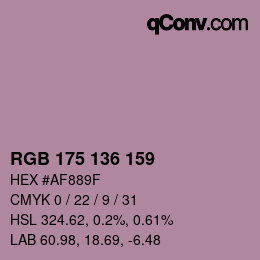 Color code: RGB 175 136 159 | qconv.com