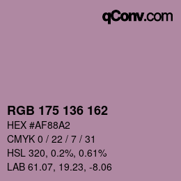 カラーコード: RGB 175 136 162 | qconv.com
