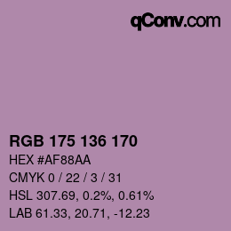 Color code: RGB 175 136 170 | qconv.com