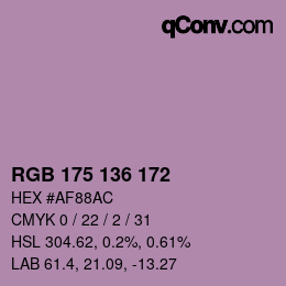 Color code: RGB 175 136 172 | qconv.com