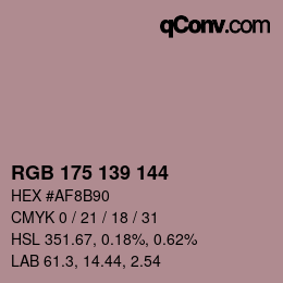 颜色代码: RGB 175 139 144 | qconv.com