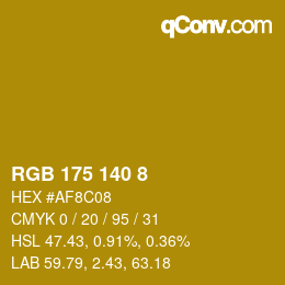 Color code: RGB 175 140 8 | qconv.com