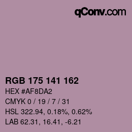 Color code: RGB 175 141 162 | qconv.com