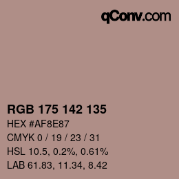 Color code: RGB 175 142 135 | qconv.com
