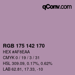 Color code: RGB 175 142 170 | qconv.com