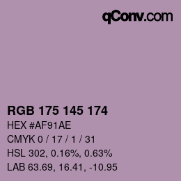 カラーコード: RGB 175 145 174 | qconv.com
