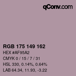 Color code: RGB 175 149 162 | qconv.com
