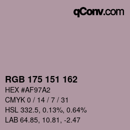 Color code: RGB 175 151 162 | qconv.com