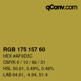 Color code: RGB 175 157 60 | qconv.com