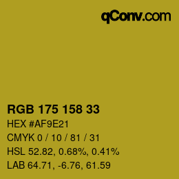 Color code: RGB 175 158 33 | qconv.com
