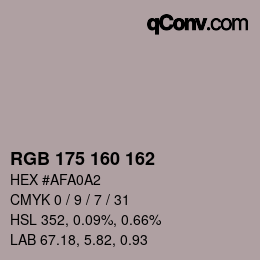 カラーコード: RGB 175 160 162 | qconv.com