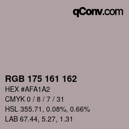 Farbcode: RGB 175 161 162 | qconv.com