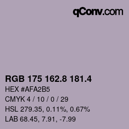 カラーコード: RGB 175 162.8 181.4 | qconv.com