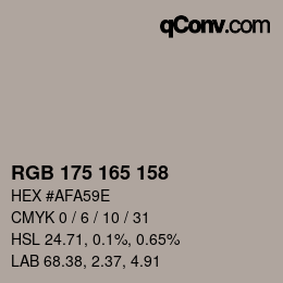 Color code: RGB 175 165 158 | qconv.com