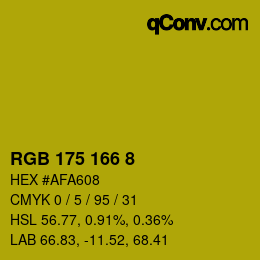 Color code: RGB 175 166 8 | qconv.com