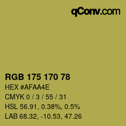 Color code: RGB 175 170 78 | qconv.com