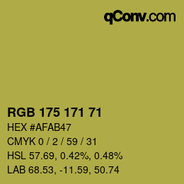 Color code: RGB 175 171 71 | qconv.com