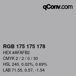 Farbcode: RGB 175 175 178 | qconv.com