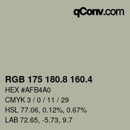 カラーコード: RGB 175 180.8 160.4 | qconv.com