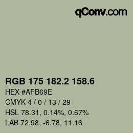 カラーコード: RGB 175 182.2 158.6 | qconv.com