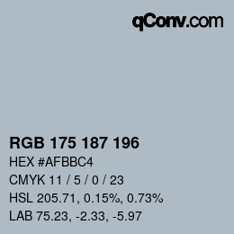 Color code: RGB 175 187 196 | qconv.com