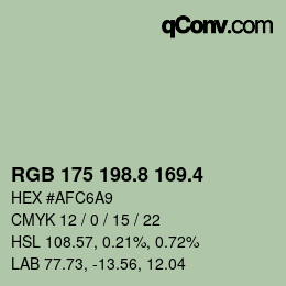 カラーコード: RGB 175 198.8 169.4 | qconv.com