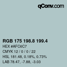 カラーコード: RGB 175 198.8 199.4 | qconv.com