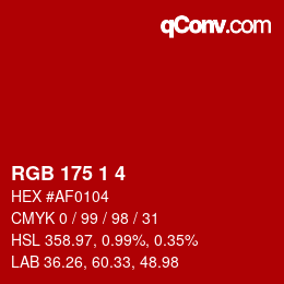 Color code: RGB 175 1 4 | qconv.com