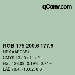 カラーコード: RGB 175 200.6 177.6 | qconv.com
