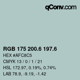 カラーコード: RGB 175 200.6 197.6 | qconv.com