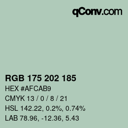 カラーコード: RGB 175 202 185 | qconv.com