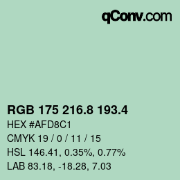 カラーコード: RGB 175 216.8 193.4 | qconv.com