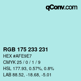 Color code: RGB 175 233 231 | qconv.com