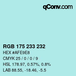 Color code: RGB 175 233 232 | qconv.com