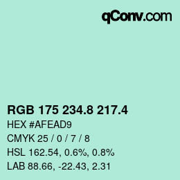 カラーコード: RGB 175 234.8 217.4 | qconv.com